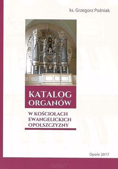 Obrazek Katalog organów w kościołach ewangelickich Op.